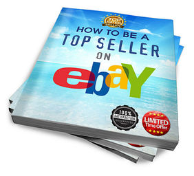 How to Be A Top Seller On Ebay